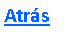 Cuadro de texto: Atr�s